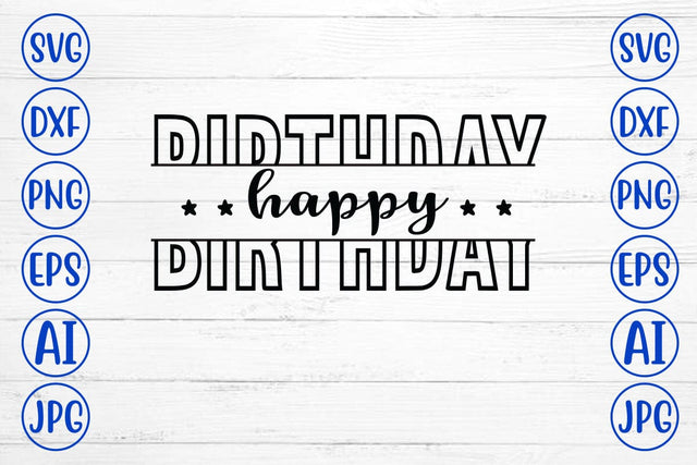 Happy Birthday SVG SVG Syaman 