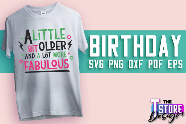 Happy Birthday SVG | T-Shirt SVG Design | B-Day SVG Print | SVG Files SVG The T Store Design 