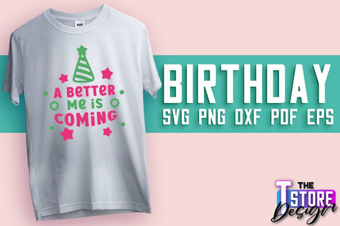 Happy Birthday SVG | T-Shirt SVG Design | B-Day SVG Print | SVG Files SVG The T Store Design 