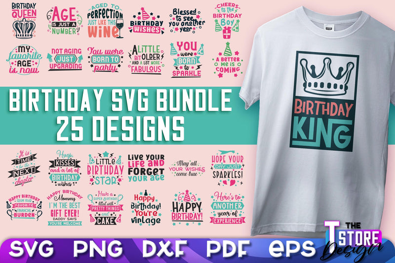 Happy Birthday SVG | T-Shirt SVG Design | B-Day SVG Print | SVG Files SVG The T Store Design 