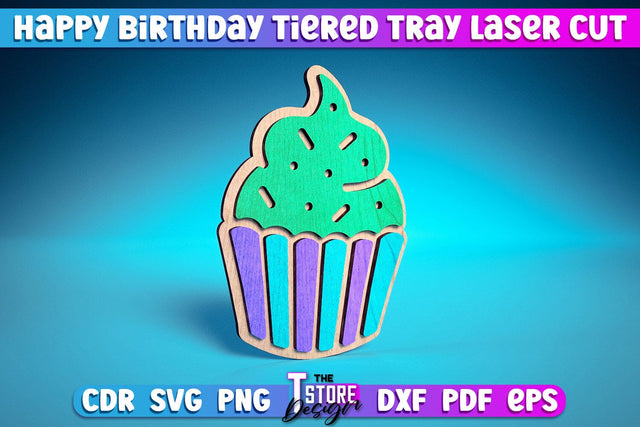 Happy Birthday Tiered Tray Laser Cut | Tiered Tray Laser Cut Design | CNC Files SVG The T Store Design 