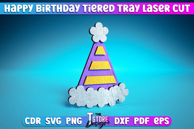 Happy Birthday Tiered Tray Laser Cut | Tiered Tray Laser Cut Design | CNC Files SVG The T Store Design 