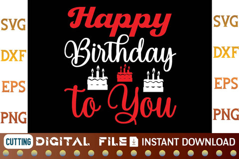 Happy Birthday to You svg SVG designer krishna 