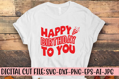 Happy Birthday To You SVG SVG Syaman 
