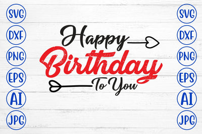 Happy Birthday To You SVG Syaman 