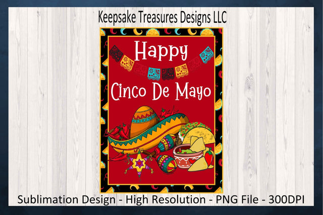 Happy Cinco De Mayo, Cinco De Mayo Yard Flag Template, Cinco De Mayo Sublimation PNG Design, Digital Download, Mexican Clip Art Sublimation Keepsake Treasures Designs LLC. 