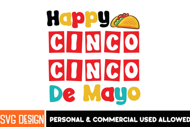Happy Cinco De Mayo SVG Design Cinco De mayo SVG Design,Cinco De mayo SVG Cut Files SVG BlackCatsMedia 