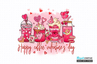 Happy coffee PNG Design Sublimation Regulrcrative 
