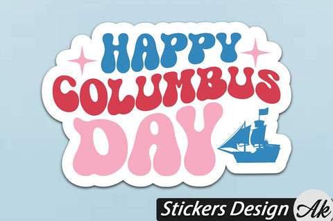 Happy columbus day Stickers Design SVG akazaddesign 