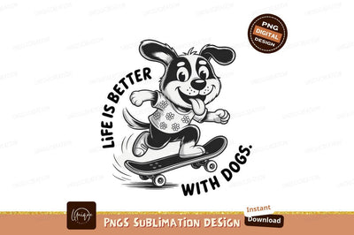 Happy dog skateboarding with flowers playful Sublimation Designangry 