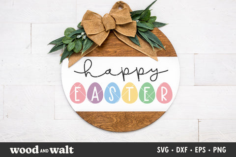 Happy Easter Eggs SVG | Easter SVG SVG Wood And Walt 