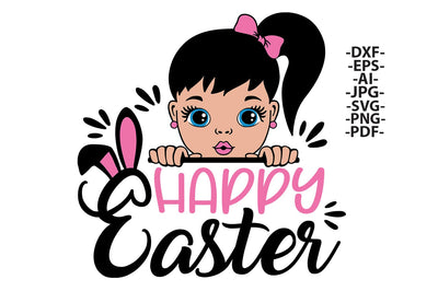 Happy Easter Girl SVG Pink Bunny Ears Cute Toddler Clipart PNG JPG PDF EPS DXF AI Spring Holiday Design for Cricut Sublimation Projects SVG 1uniqueminute 