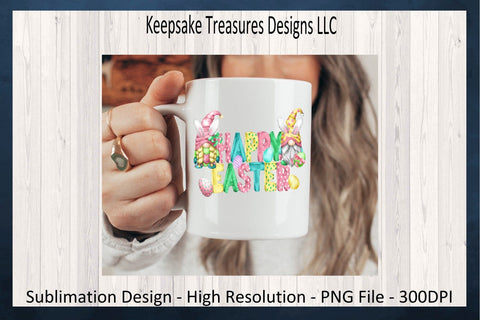 Happy Easter Gnomes PNG, Easter Gnomes Sublimation Design, Easter Bunny Gnomes, Easter T-Shirt Design, Digital Download Sublimation Keepsake Treasures Designs LLC. 