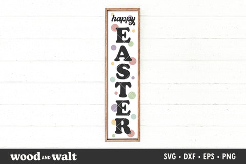 Happy Easter SVG | Easter Porch Sign SVG SVG Wood And Walt 