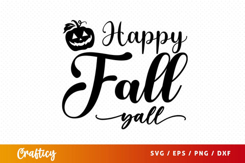 Happy fall yall svg Design SVG Designangry 