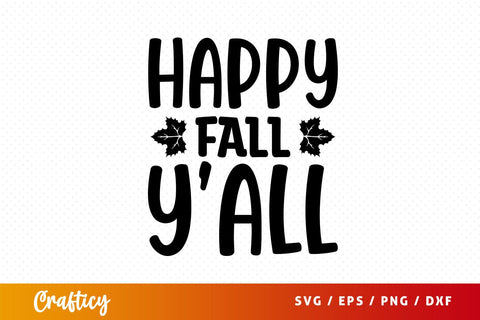happy fall yall Svg Design SVG Designangry 