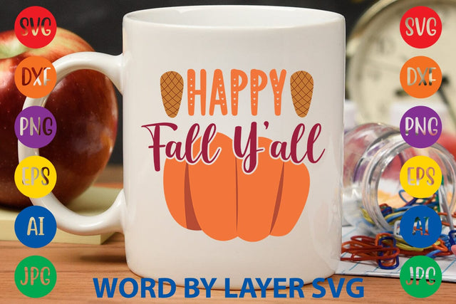 Happy Fall Y’all SVG DESIGN SVG Rafiqul20606 