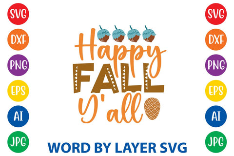 Happy Fall Y'all SVG DESIGN SVG Rafiqul20606 
