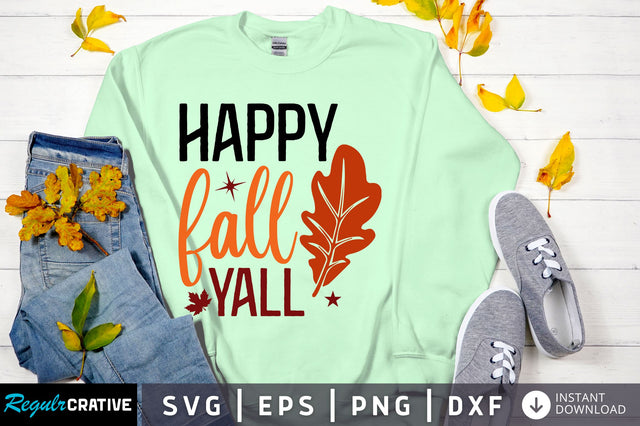 Happy fall yall svg design SVG Regulrcrative 