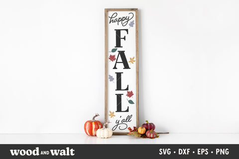 Happy Fall Y'all SVG | Fall Porch Sign SVG SVG Wood And Walt 