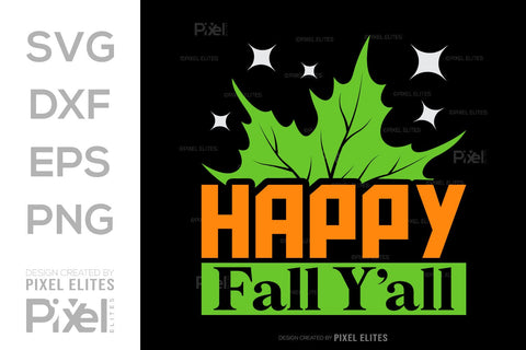 Happy Fall Y'all SVG Thanksgiving Bundle Happy Autumn Hello Fall Thanksgiving Quote PET 00943 SVG ETC Craft 