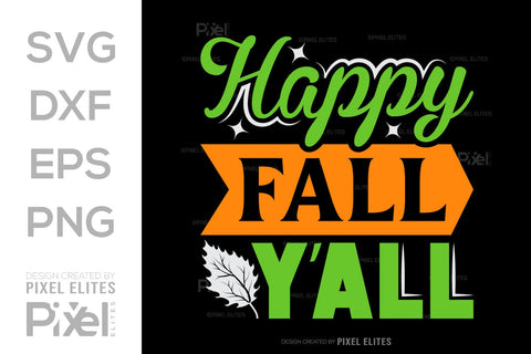 Happy Fall Y'all SVG Thanksgiving Bundle Happy Autumn Hello Fall Thanksgiving Quote PET 00943 SVG ETC Craft 