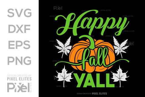Happy Fall Y'all SVG Thanksgiving Bundle Happy Autumn Hello Fall Thanksgiving Quote PET 00943 SVG ETC Craft 