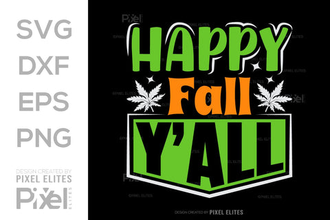 Happy Fall Y'all SVG Thanksgiving Bundle Happy Autumn Hello Fall Thanksgiving Quote PET 00943 SVG ETC Craft 