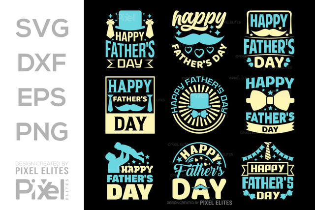 Happy Fathers Day SVG Gift For Dad Tshirt Bundle Fathers Day Quote Design, PET 00455 SVG ETC Craft 