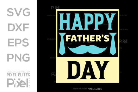 Happy Fathers Day SVG Gift For Dad Tshirt Bundle Fathers Day Quote Design, PET 00455 SVG ETC Craft 