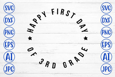 Happy First Day Of 3rd Grade SVG SVG Syaman 