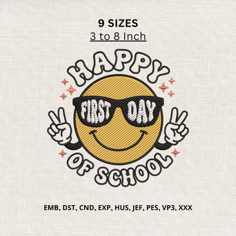 Happy First Day of School Smiley Face Machine Embroidery Design – Back to School Embroidery File Embroidery/Applique DESIGNS PatternFeed8 