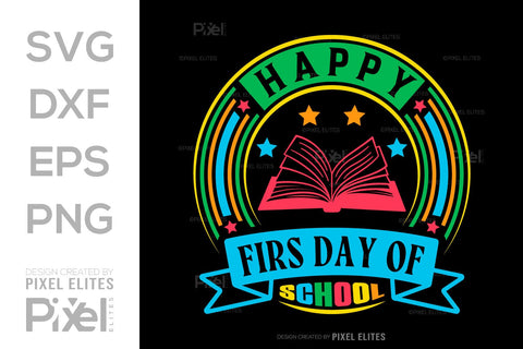 Happy First Day Of School SVG Hello School Kids Welcome To School Back To School Quote Design SVG ETC Craft 