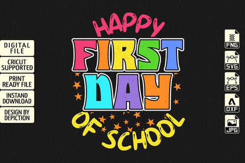 Happy First Day Of School T-Shirt, Backto School Shirt, First Day School Shirt, Kids Shirt Print Template Sketch DESIGN Depiction Studio 