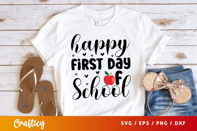 Happy first day of school T shirt SVG Design SVG Designangry 