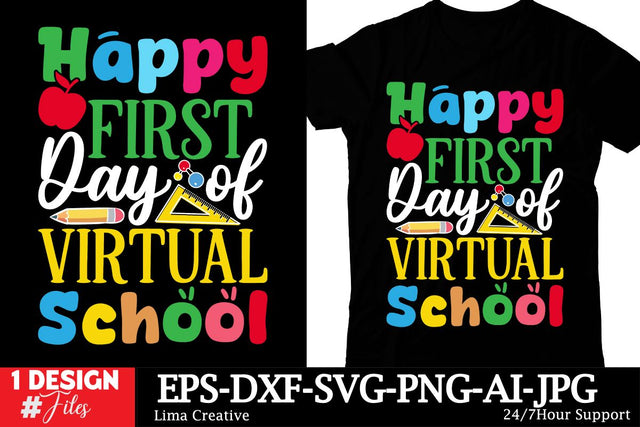 Happy First Day Of Virtual School T-shirt Design Sublimation Insomnia Std 