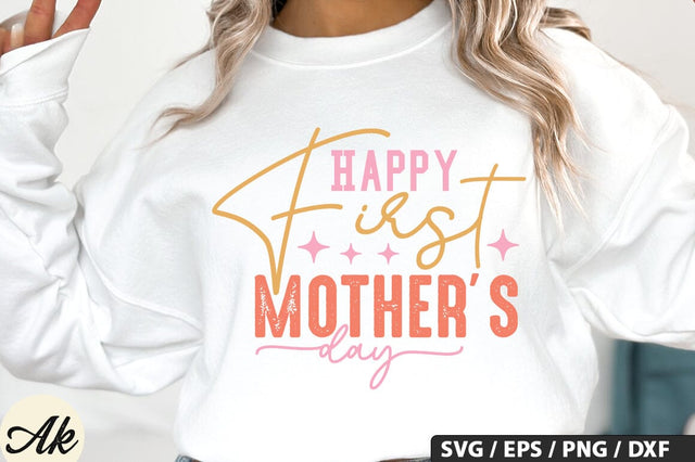 Happy first mothers day SVG Design SVG akazaddesign 
