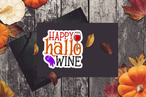 Happy hallo wine Stickers Design Sublimation Regulrcrative 