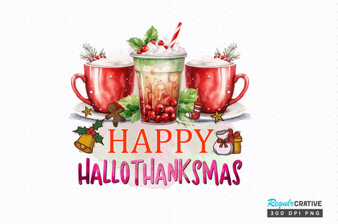 Happy Hallothanksmas Sublimation Design Sublimation Regulrcrative 