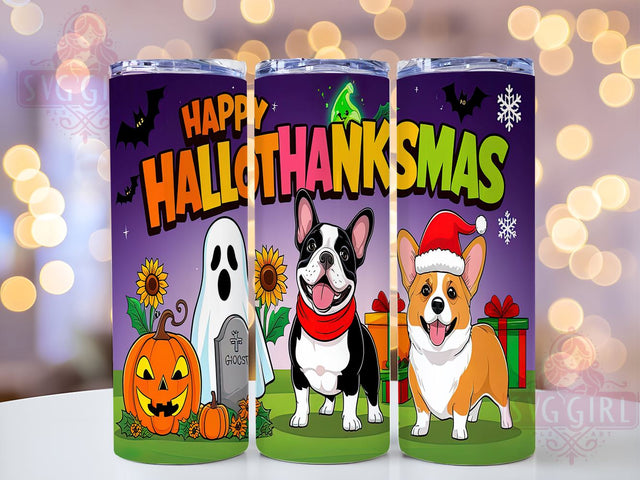 Happy Hallothanksmas Tumbler, Dog Lover Tumbler, 20oz Tumbler Wrap, Sublimation PNG, Holiday Tumbler Design, Digital Download, Custom Dog Tumbler Sublimation SvggirlplusArt 