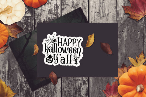 Happy halloween yall Stickers Design Sublimation Regulrcrative 