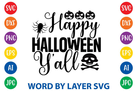 Happy Halloween Y'all SVG DESIGN SVG Rafiqul20606 