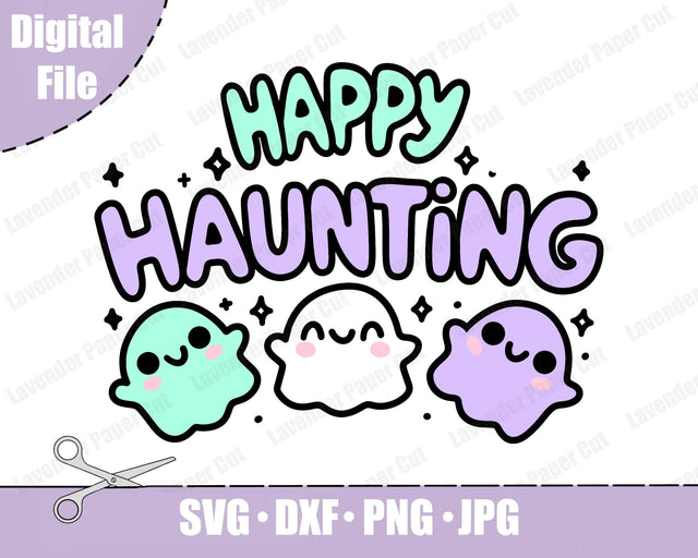Happy Haunting Layered SVG, PNG, Clipart Halloween SVG, Ghost svg, Happy Ghost, Kawaii Halloween, For Cricut and Silhouette SVG Lavender Paper Cut 