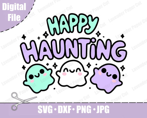 Happy Haunting Layered SVG, PNG, Clipart Halloween SVG, Ghost svg, Happy Ghost, Kawaii Halloween, For Cricut and Silhouette SVG Lavender Paper Cut 