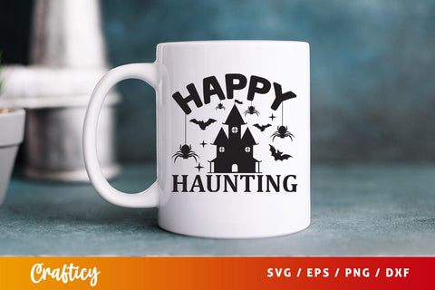 Happy haunting SVG Design SVG Designangry 