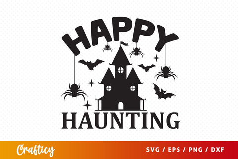 Happy haunting SVG Design SVG Designangry 