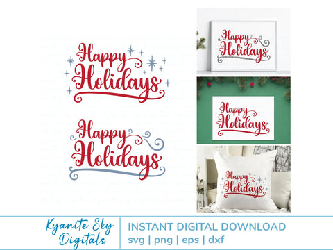 Happy Holidays SVG phrase with sparkles stars and swirl flourishes SVG Kyanite Sky Digitals 