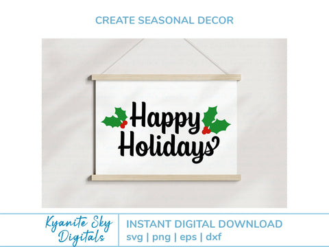 Happy Holidays SVG title with holly or bow SVG Kyanite Sky Digitals 