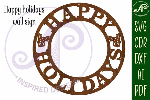 Happy Holidays wall art sign, SVG file. vector file SVG APInspireddesigns 