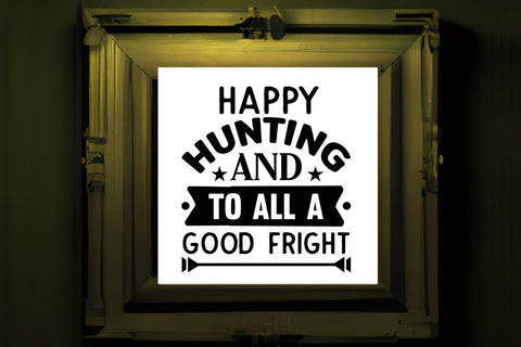 Happy hunting and to all a good fright SVG Angelina750 